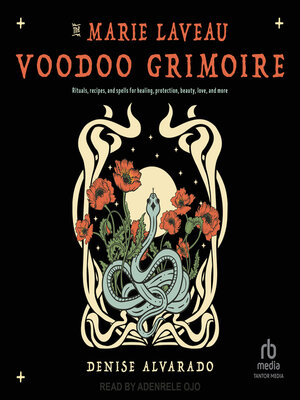 cover image of The Marie Laveau Voodoo Grimoire